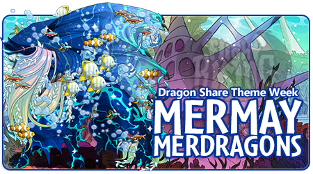 A banner image with a dark blue and teal color Guardian dragon in female pose. The dragon is wearing a long rainbow iridescent kelpie mane and is surrounded by bubbles and warmwater fish. The background is an undersea scene. The overlaid text in the lower right corner reads Dragon Share Theme Week and MerMay MerDragons.